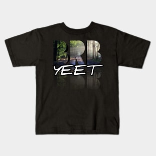 BRB Yeet Kids T-Shirt